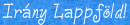 Ir�ny Lappf�ld!